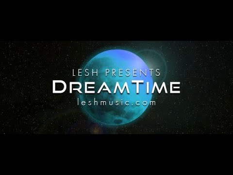 DreamTime 088  (With Lesh) 14.04.2021