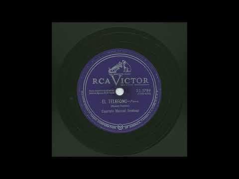 Cuarteto Manuel Jimenez - El Telefono - Victor 23-5789
