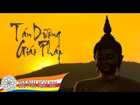 05. Tán Dương Giáo Pháp