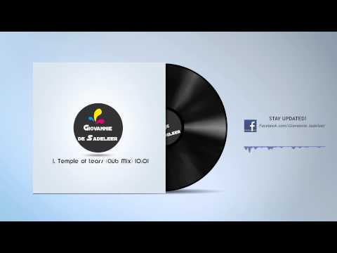 Giovannie de Sadeleer - Temple of tears (Club Mix)