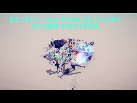 Secret faction VS every other faction* in TABS