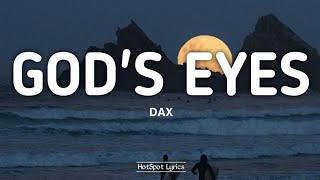 DAX - God's Eyes (Lyrics)