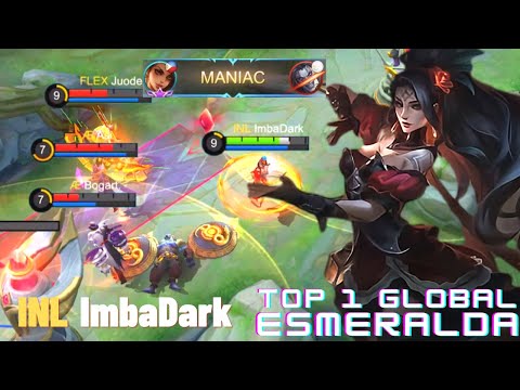 Insane Esmeralda | Maniac | Top 1 Global Esmeralda | ImbaDark - Mobile Legends: Bang Bang