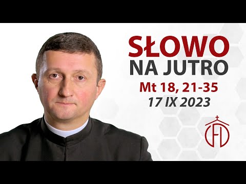 SNJ: XXIV niedziela zwykła, rok A (1114)