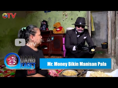 Mr. Money Diajarin Cara Bikin Manisan Pala | Uang Kaget | Eps 426 (1/3)