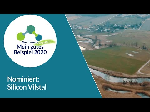 Mein gutes Beispiel 2020 – Nominierter Silicon Vilstal, Heimat für Neues