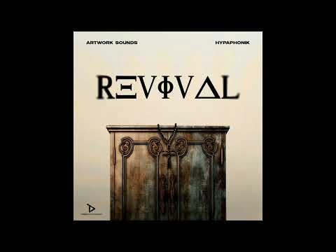 Artwork Sounds & Hypaphonik - The Revival 2025 (Album Mix)