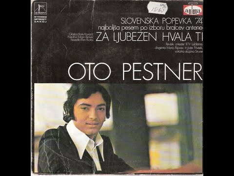 Oto Pestner – Za Ljubezen Hvala Ti *1974* /// *vinyl* /SLOVENSKA POPEVKA '74/