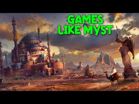 10 Best Games Like Myst | Games Puff