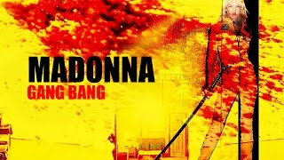 Madonna - Gang Bang (Music Video)