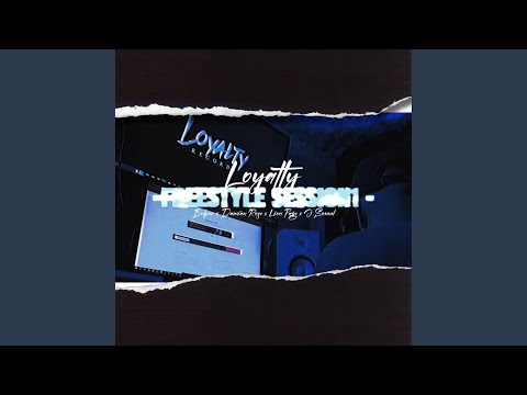 Loyalty FreestyleSession