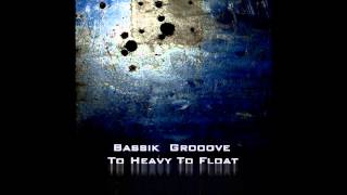 Bassik Grooove - Bassik Mood