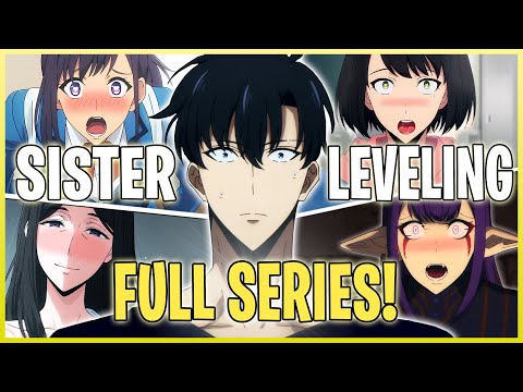Sister Leveling Abridged | THE FULL SERIES - PART 1