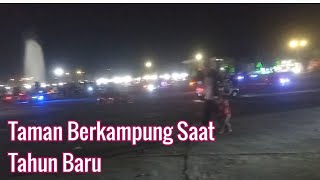 Taman Berkampung Saat Tahun Baru