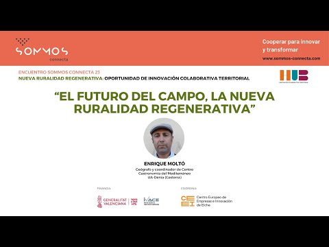 "El futuro del campo, la nueva ruralidad regenerativa" - Conferencia de Enrique Molt[;;;][;;;]