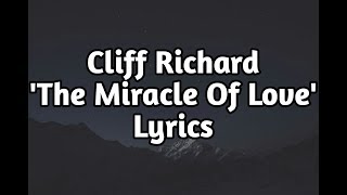 Cliff Richard - The Miracle Of Love (Lyrics🎵)