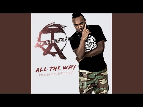 All the Way