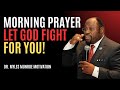"Morning Prayer: Let God Fight for You!" | Myles Munroe | Best Motivational Speech #morningprayer