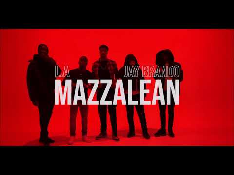 LA ft. Jay Bando - Mazzalean