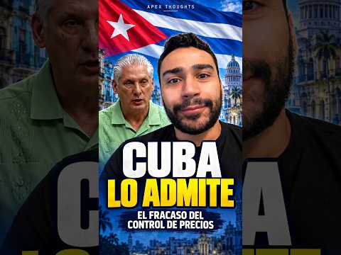 Cuba lo admite: el fracaso del control de precios. ¿España va por el mismo camino?