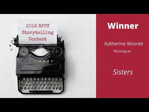 Katherine Wzorek, RPCV Nicaragua, "Sisters"