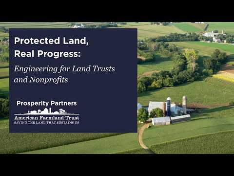 Protected Land, Real Progress: Engineering for Land Trusts and Nonprofits