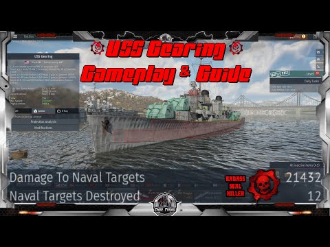 GEARING FOR WAR! USS GEARING | Gameplay & Guide