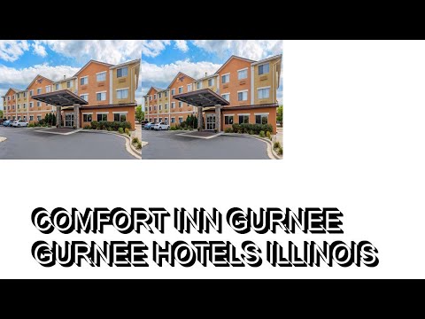 Comfort Inn Gurnee  Gurnee Hotels Illinois