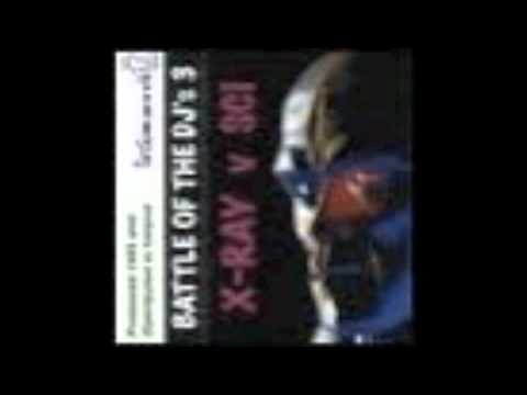 DJ X ray Vs Dj Sci Battle Of The Djs 3 Side B