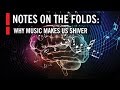 How Music Affects Your Brain: Notes on the Folds