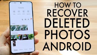 How To Recover Deleted Photos From ANY Android! (2