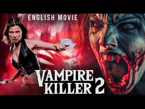 Natassia Malthe In VAMPIRE KILLER 2 - Hollywood English Movie | Blockbuster Action Horror Free Movie