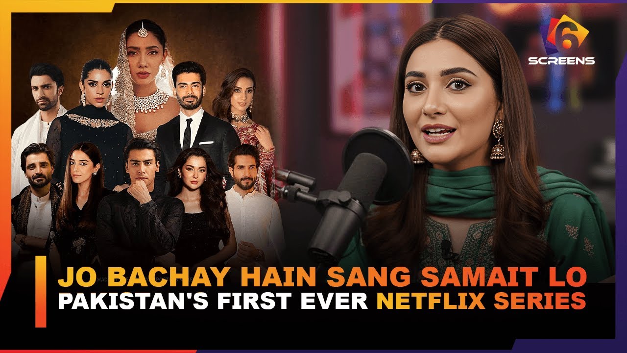 Jo Bache Hain Sang Samait Lo - Pakistan's FIRST Ever Netflix Series REVIEW!