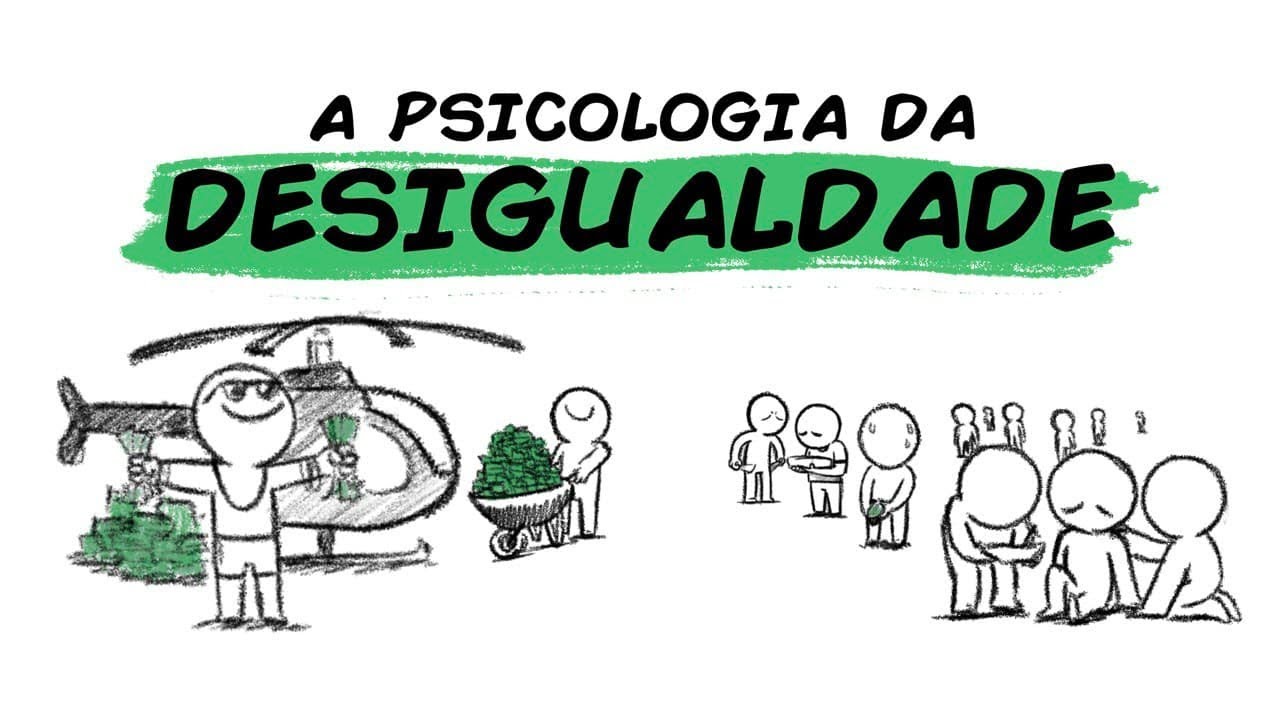 A PSICOLOGIA DA DESIGUALDADE ECONÔMICA