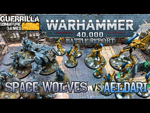 Warhammer 40000 9th Ed Battle Report - Aeldari vs. Space Wolves