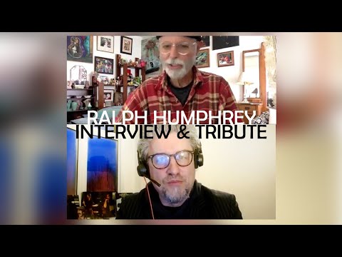 RIP Ralph Humphrey | Interview and Tribute | with Gregg Bendian