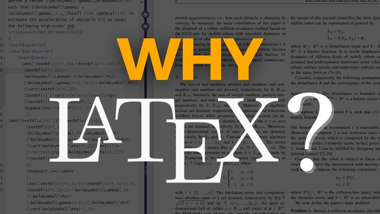 Why Should I Use LaTeX?