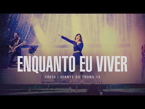 Video thumbnail for Enquanto Eu Viver