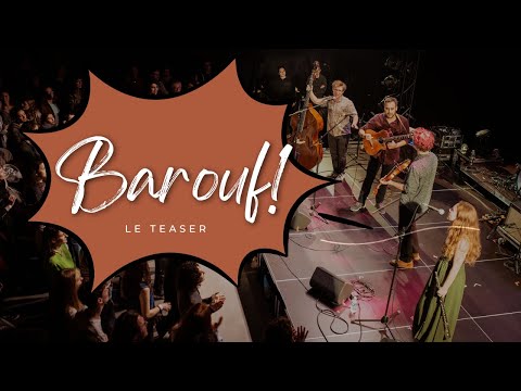 Barouf! - Teaser