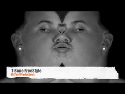 T-Bone Freestyle Dr.Teef Productions