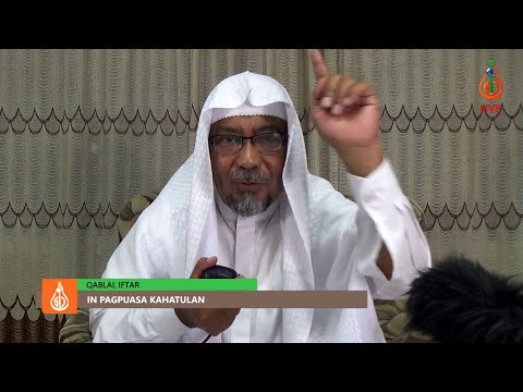 In Pagpuasa Kahatulan (Ep. 26) - Shaykh Abdennasser Abdurahman (Tausug)