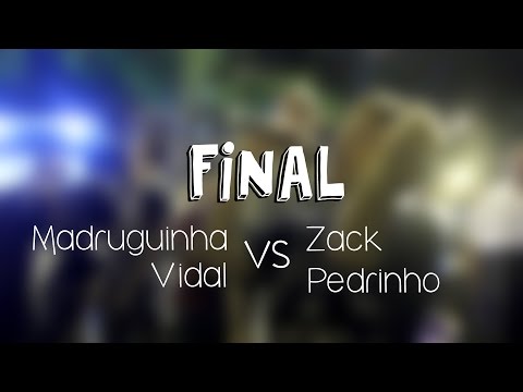 [FINAL] MADRUGUINHA & VIDAL vs ZACK & PEDRINHO - RODA CULTURAL VILA ISABEL #207