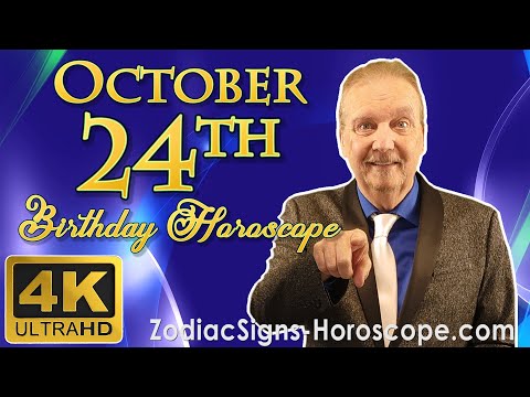 October 24 Zodiac Horoscope and Birthday Personality | October 24th Birthday Personality Analysis