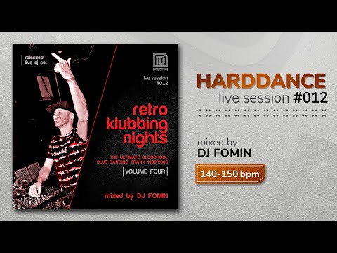 RETRO KLUBBING NIGHTS vol.4 (mixed by DJ FOMIN) :: harddance live session 012