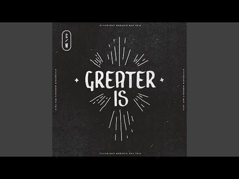 Greater Is (Live)