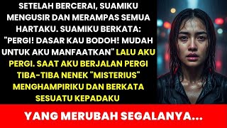 Download lagu SETELAH BERCERAI, SUAMIKU MENGUSIR & MERAMPAS SEMUA HARTAKU. AKU BERTEMU NENEK YANG MERUBAH SEMUANYA mp3 Download lagu SETELAH BERCERAI, SUAMIKU MENGUSIR & MERAMPAS SEMUA HARTAKU. AKU BERTEMU NENEK YANG MERUBAH SEMUANYA mp3