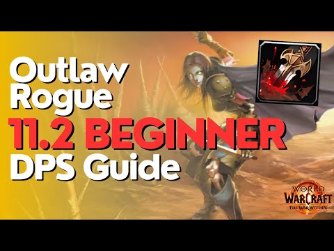 Outlaw Rogue TWW Season 3 Beginner Raid & M+ Guide