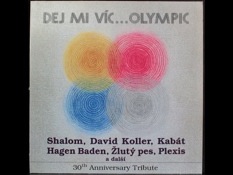LP Přepis - Dej mi víc... Olympic 30th Anniversary tribute
