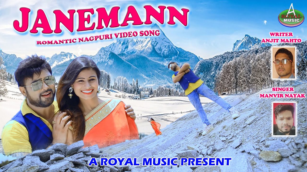 JANEMANN // जानेमन्न // SUPERHIT NAGPURI VIDEO SONG // SINGER - MANVIR NAYAK // WRITER - ANJIT MAHTO