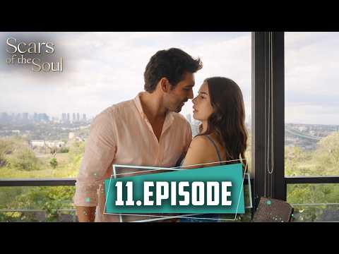 Scars of the Soul | Long Episode 11 – English Subtitles (2026)